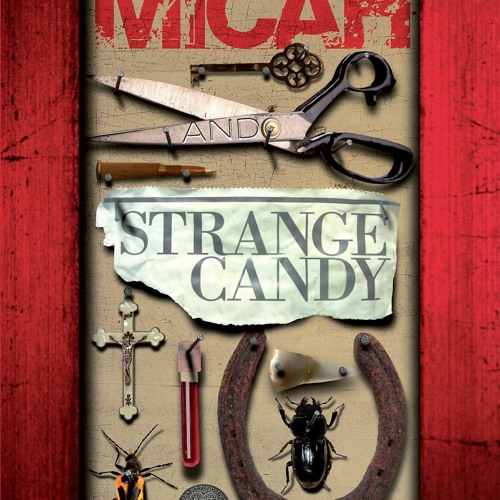 free read Micah Strange Candy