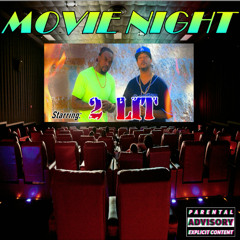 Movie Night (Mastered) - 2 Lit
