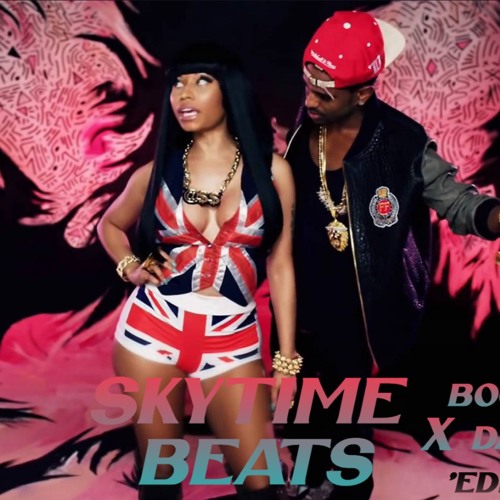 Stream Big Sean feat. Nicki minaj - Dance (A$$)X Boomerang - Skytime EDIT  by WUBZZ | Listen online for free on SoundCloud