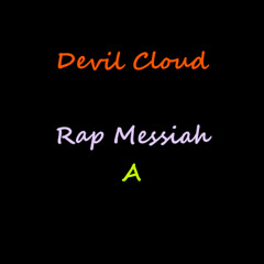 Rap Messiah (A) ♥