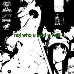 not the person u said u was @grolth @bbyazul @attic @magnumn