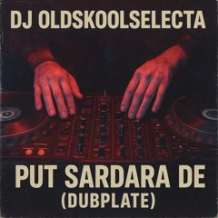 Putt Sardara De (Dubplate).wav