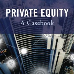 kindle Private Equity: A Casebook