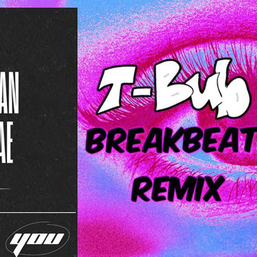 Troye Sivan, Regard, Tate McRae - You (Topic Vs T - Bubz Remix)