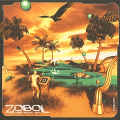 ANCPT005 Zobol - Mirage EP (incl. Nullptr remix)