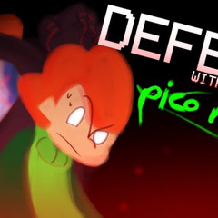 Defeat (Pico Mix) WITH LYRICS