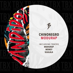 Premiere: Chinonegro - Modurap [BANDIDOS]