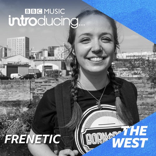 Frenetic BBC Introducing West - 10 Minute Minimix 2021 (4 Decks)