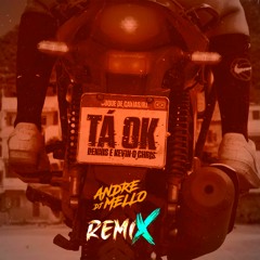 TÁ OK - ENTÃO TOMA - REMIX -KEVIN O CHRIS, DENNIS DJ - 2023 - (DJ ANDRE MELLO)