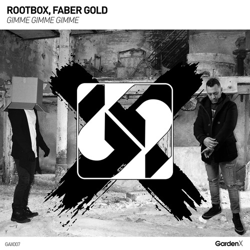 Rootbox, Faber Gold - Gimme Gimme Gimme