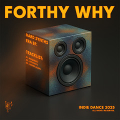 Forthy Why - SYNTHETIC