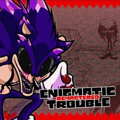 Enigmatic Trouble [Remastered] | Triple Trouble ITSO Enigmatic Encounter [Sonic.exe FNF 3.0]