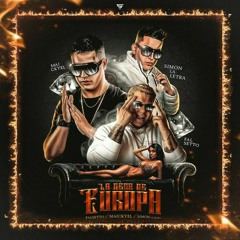 Maickyel Ft. Simon La Letra Ft Falsetto - La Nena De Europa.mp3