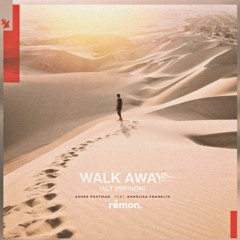 Asher Postman feat. Annelisa Franklin - Walk Away (Rémon remix)
