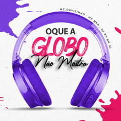 Oque A Globo Não Mostra ( Honda Fit ) [feat. Hplay Produções]