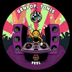 PREMIERE: GENPOP, Tōnis - Feel [Hive Label]