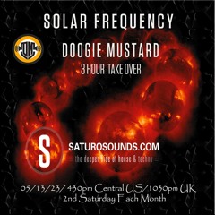 Doogie Mustard - Solar Frequency Takeover - May 23