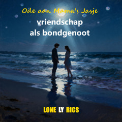 Vriendschap als Bondgenoot - Ode aan Mama's Jasje