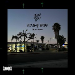 EASY BOI (Prod. Ronko)