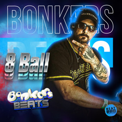 8 Ball - Bonkers Beats 180