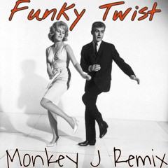 Monkey J - Funky Twist (Original Mix) Remastering [Last Edit]