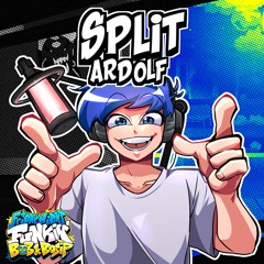 Split | Made by Ardolf (Bob and Bosip OST)