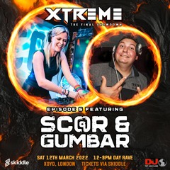 Xtreme -  The Final Showdown - Sc@r & Gumbar  Promo Mixes!