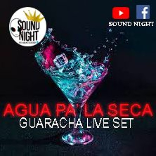 Agua Pa' La Seca (Live Set Mixing) Aleteo Zapateo 2021 (Prod. Dj Adrian)