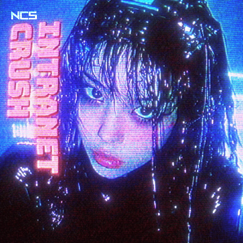 Willix, Hiraeth - Intranet Crush [NCS Release]