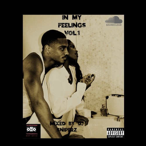 IN MY FEELINGS MIXTAPE VOL.1 (VALENTINES DAY EDITION)