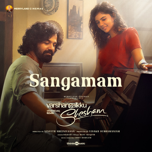 Sangamam (From "Varshangalkku Shesham")