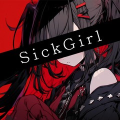 Sick Girl (Netraze Original Mix) Feat.可不(CeVIO-AI)