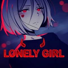 Lonely Girl (prod: $we)