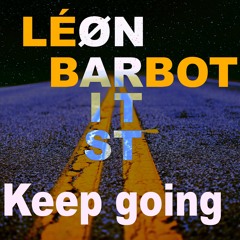 NØ Artist X Léon Barbot - Keep Going