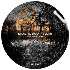 Drastic Duo, Fellar - Drastic Drum (Original Mix)