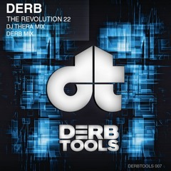 DERB - The Revolution 2022 (Dj Thera Remix)