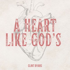 A Heart Like God's