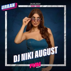 Niki August Mixtape 1 for Urban Fun Radio