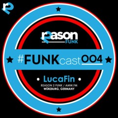 FUNKcast - 004 (LucaFin)