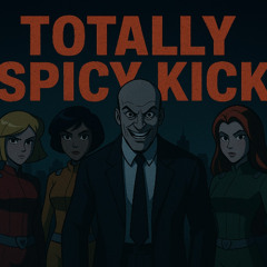 Totaly Spicy Kick