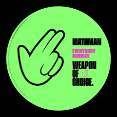 MathMan - Everybody Bubblin (Radio Edit)