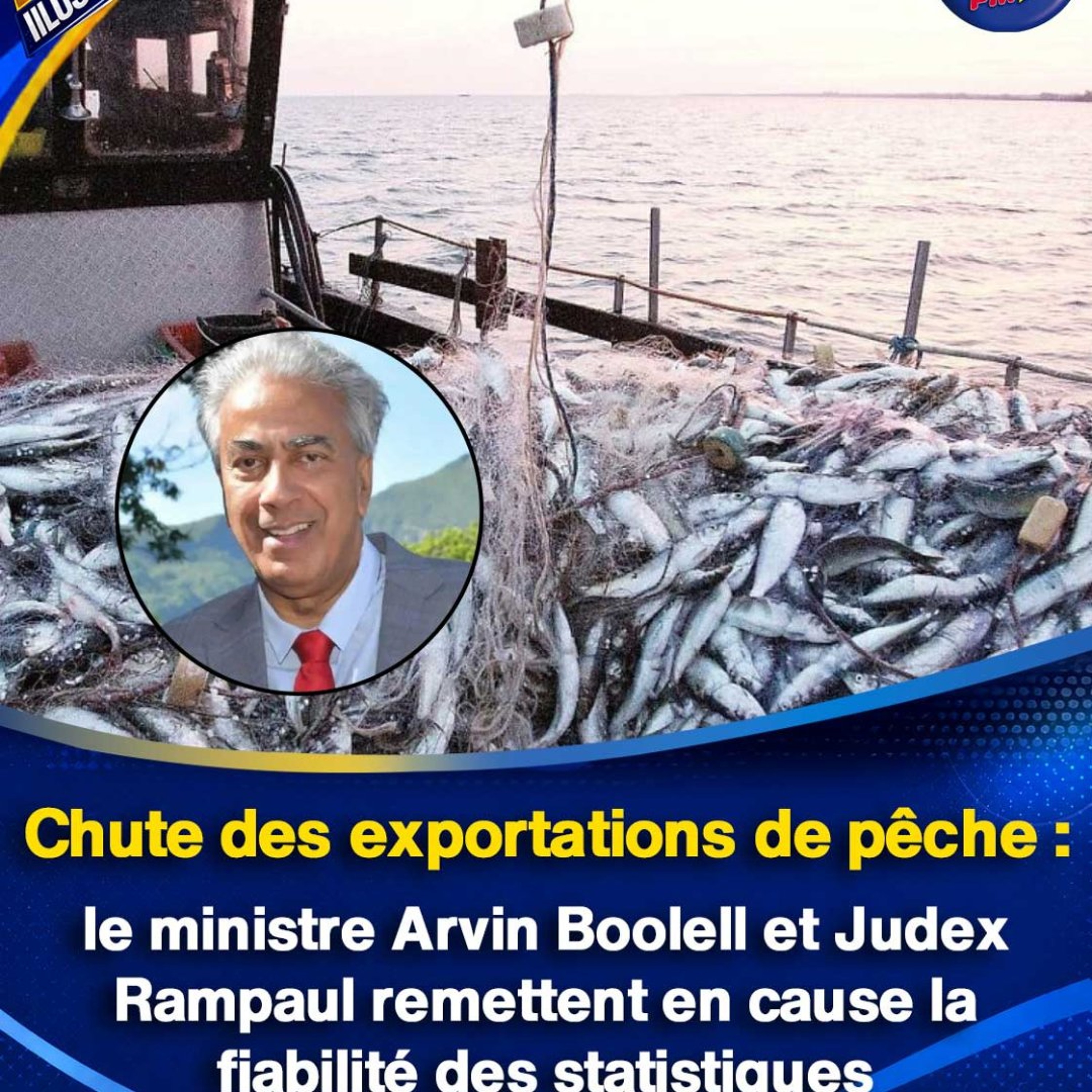 Chute des exportations de pêche : le ministre Arvin Boolell et Judex Rampaul remettent en cause la fiabilité des statistiques