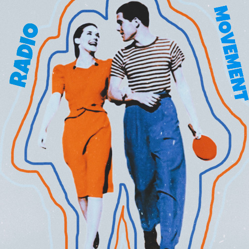 「RADIO MOVEMENT」 -病み上がりVIBES MIX-