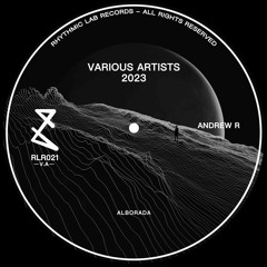 Andrew R - Alborada (Original Mix)