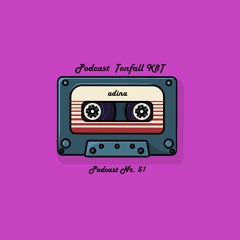 Tonfall K8T Podcast 051 - mit adina