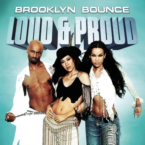 Loud & Proud (Single Version)