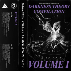 DARKNESS THEORY COMPILATION VOL. 1