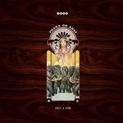 Dole & Kom - Phara Oh