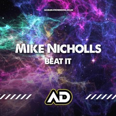 Beat It   Mike Nicholls Mix