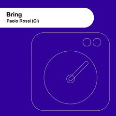 Paolo Rossi (Cl) - Bring